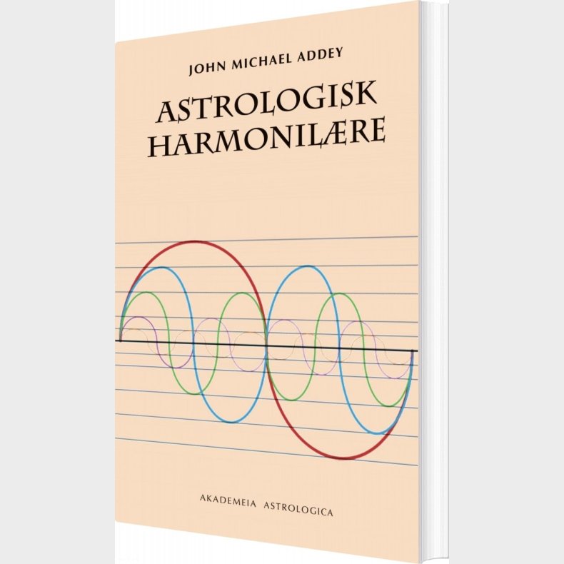 Astrologisk Harmonil�re - John Michael Addey - Bog