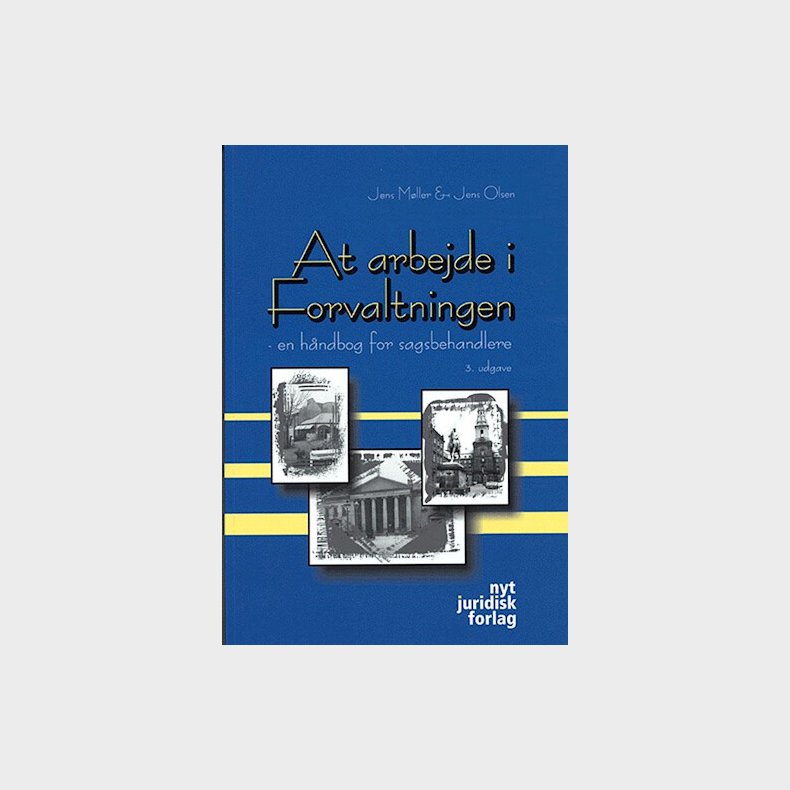 At Arbejde I Forvaltningen - M�ller J - Bog