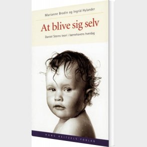 At Blive Sig Selv - Ingrid Hylander - Bog