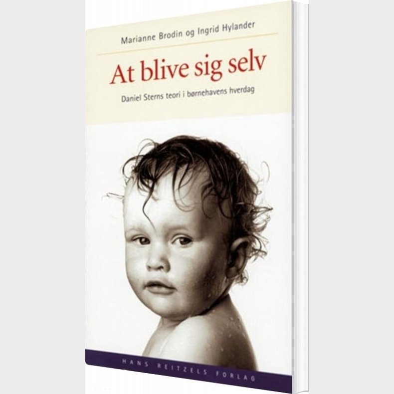 At Blive Sig Selv - Ingrid Hylander - Bog