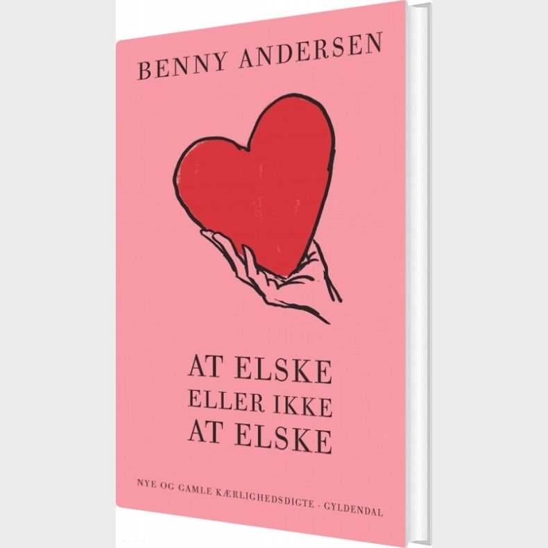 At Elske Eller Ikke At Elske - Benny Andersen - Bog