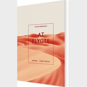 At Flygte - Elvin Misimovi - Bog