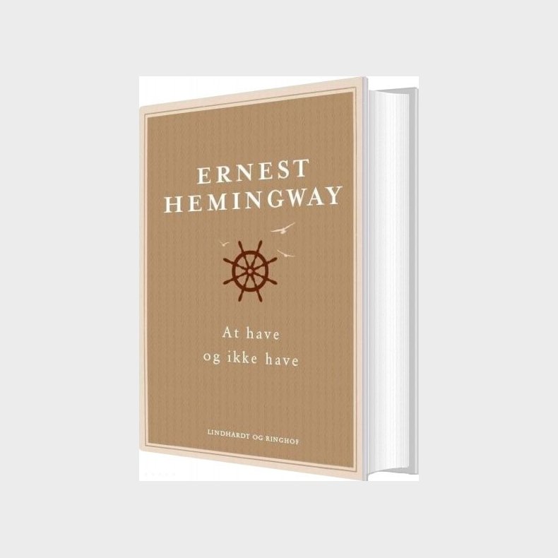 At Have Og Ikke Have - Ernest Hemingway - Bog