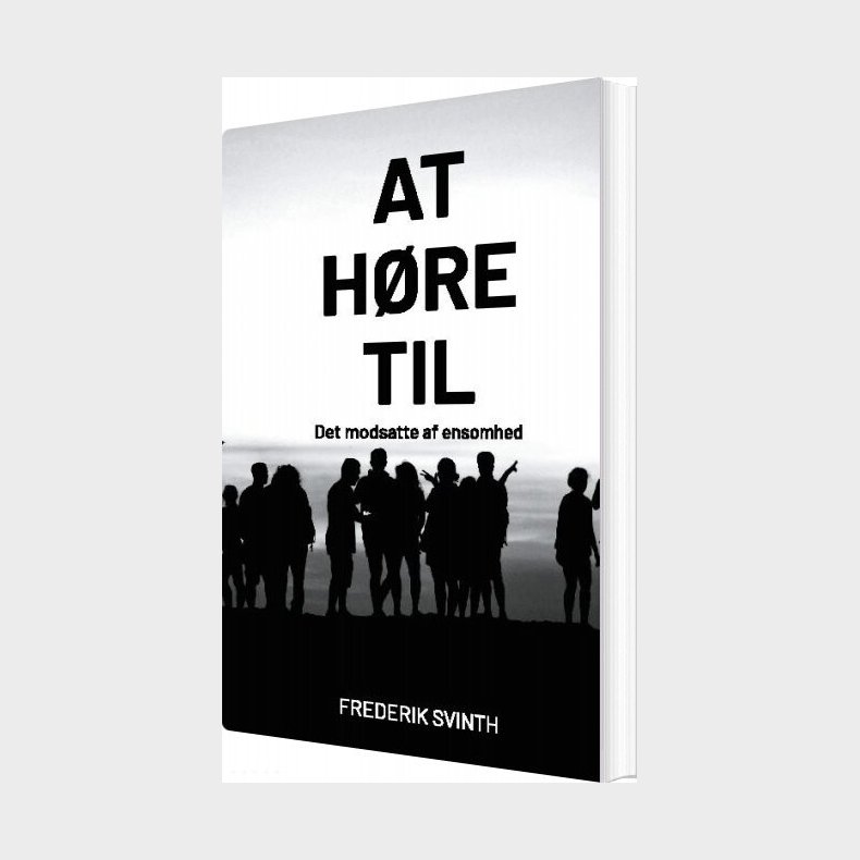 At H�re Til - Frederik Svinth - Bog