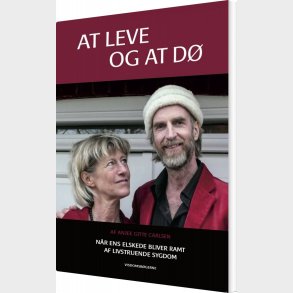 At Leve Og At D� - Anjee Gitte Carlsen - Bog