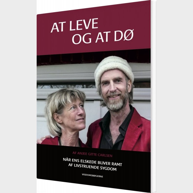 At Leve Og At D� - Anjee Gitte Carlsen - Bog
