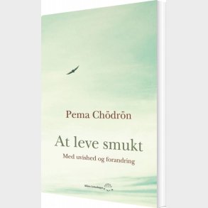 At Leve Smukt - Pema Ch�dr�n - Bog