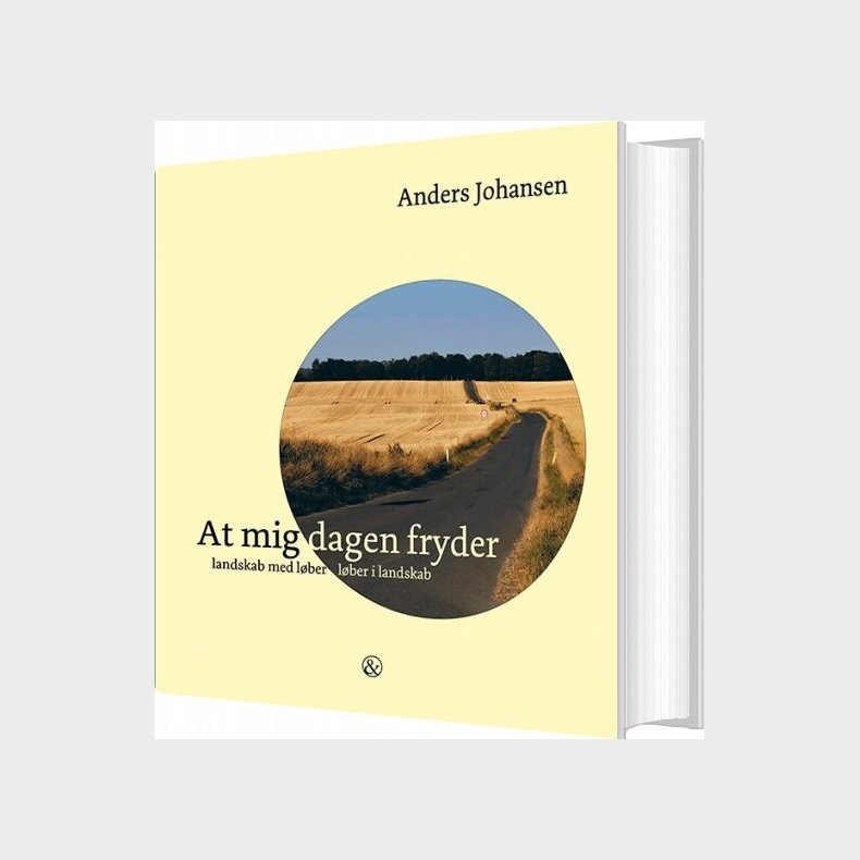 At Mig Dagen Fryder - Anders Johansen - Bog