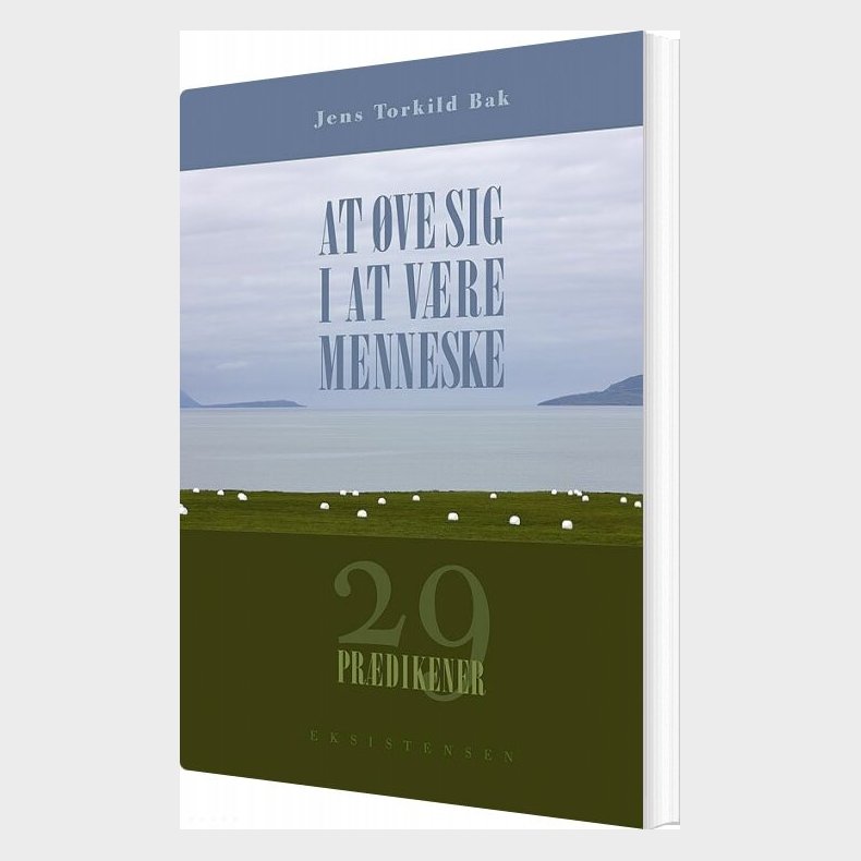 At �ve Sig I At V�re Menneske - Jens Torkild Bak - Bog