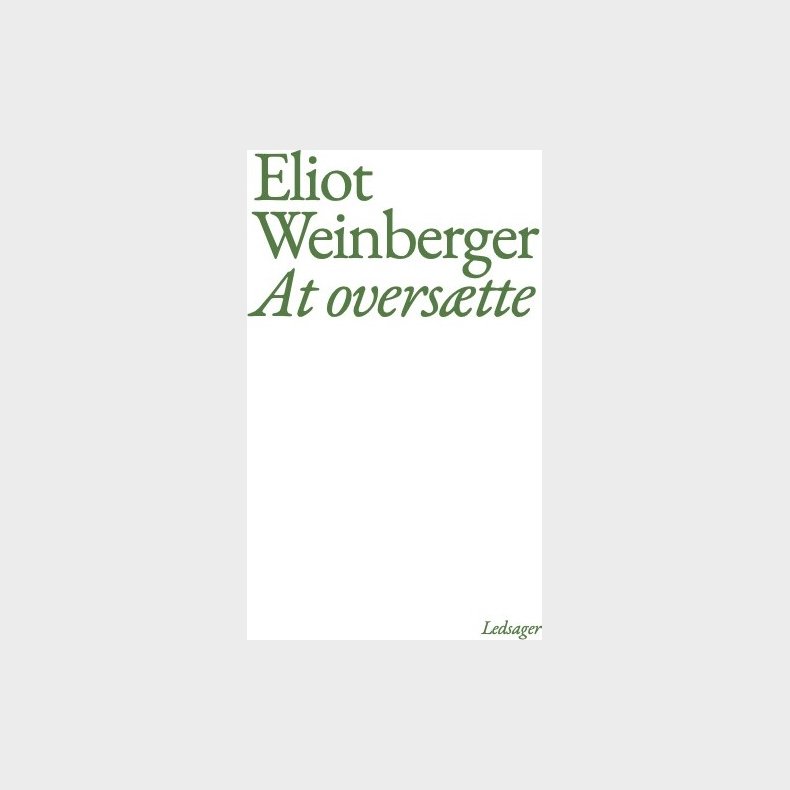 At Overs�tte - Eliot Weinberger - Bog