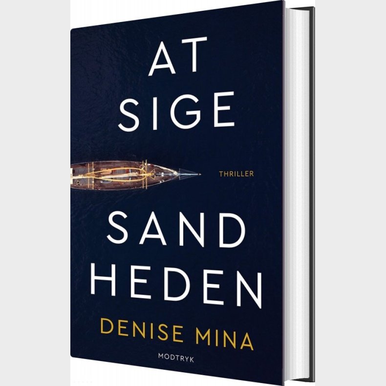 At Sige Sandheden - Denise Mina - Bog