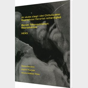 At Skabe Sl�gt I Det Chthuluc�ne - Ursula Andkj�r Olsen - Bog