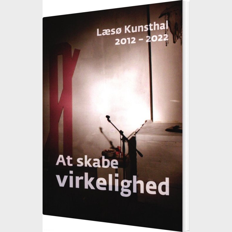 At Skabe Virkelighed - Jon Eirik Lundberg - Bog