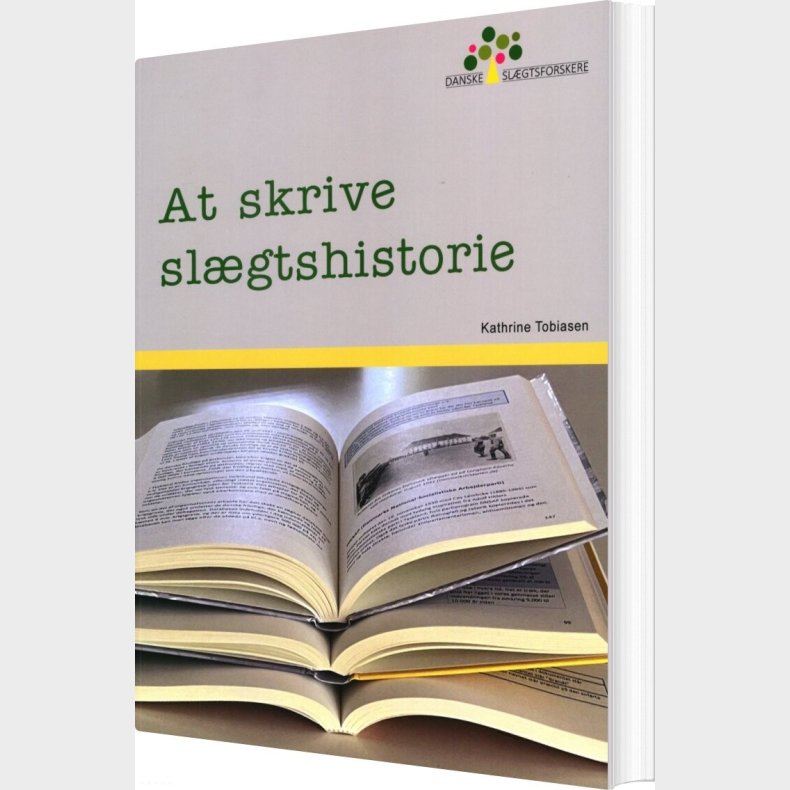 At Skrive Sl�gtshistorie - Kathrine Tobiasen - Bog