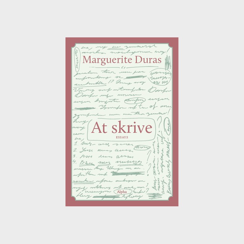 At Skrive - Marguerite Duras - Bog