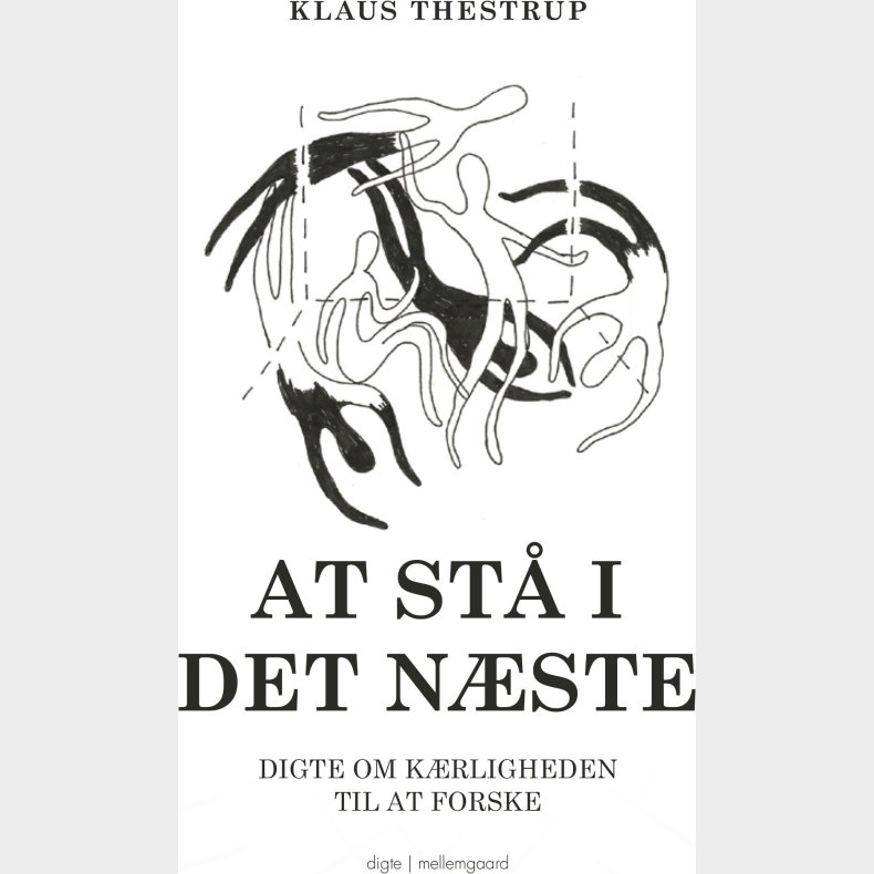 At St� I Det N�ste - Klaus Thestrup - Bog