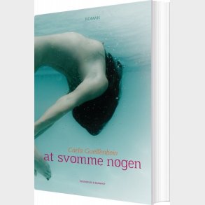 At Sv�mme N�gen - Carla Guelfenbein - Bog