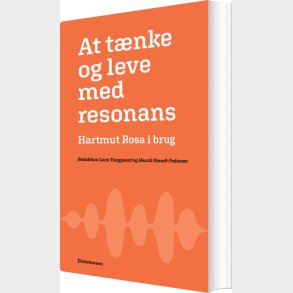 At T�nke Og Leve Med Resonans - Henrik Brandt-pedersen - Bog