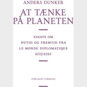 At T�nke P� Planeten - Anders Dunker - Bog