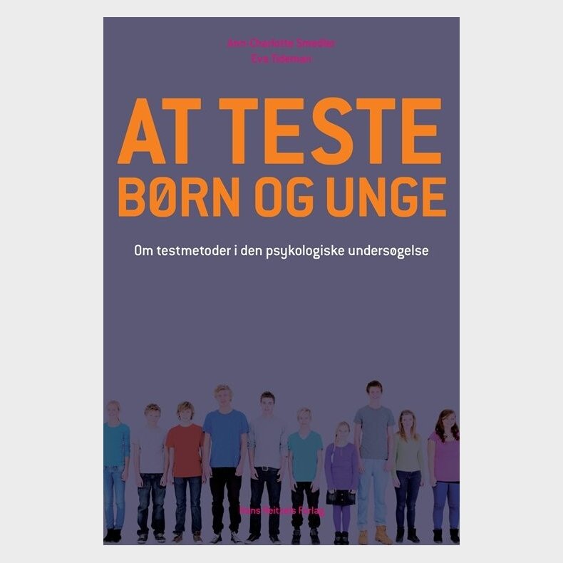 At Teste B�rn Og Unge - Ann-charlotte Smedler - Bog