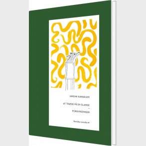 At Tr�de P� En Slange - Hiromi Kawakami - Bog