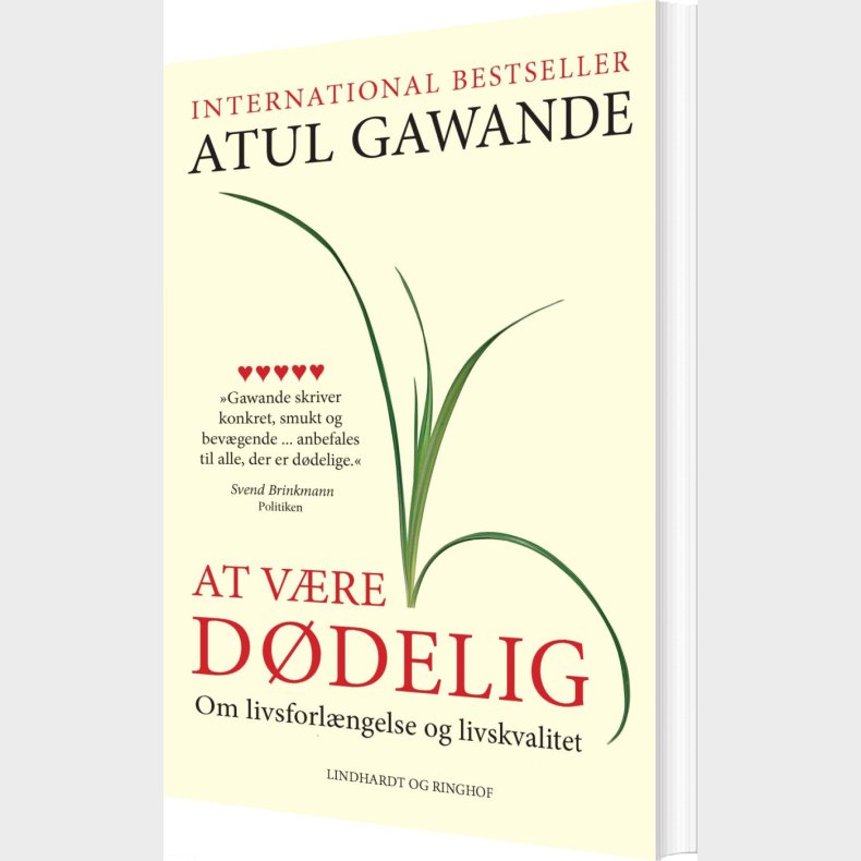 At V�re D�delig - Om Livsforl�ngelse Og Livskvalitet - Atul Gawande - Bog