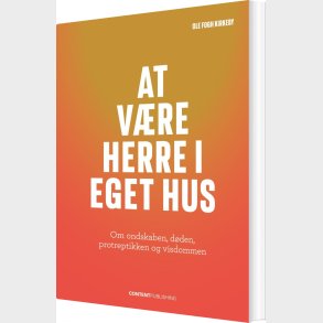 At V�re Herre I Eget Hus - Ole Fogh Kirkeby - Bog