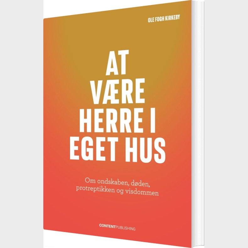 At V�re Herre I Eget Hus - Ole Fogh Kirkeby - Bog