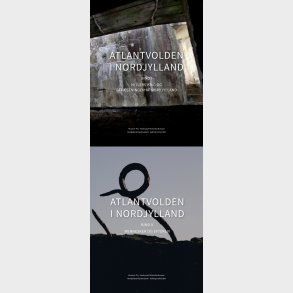 Atlantvolden I Nordjylland - Museum Thy - Bog