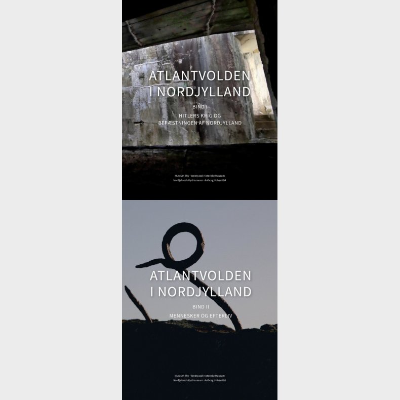 Atlantvolden I Nordjylland - Museum Thy - Bog