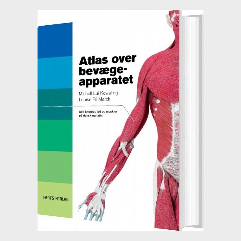 Atlas Over Bev�geapparatet - Michell Kowal - Bog