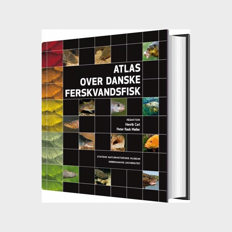 Atlas Over Danske Ferskvandsfisk - Henrik Carl - Bog