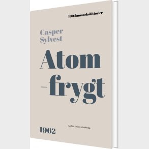 Atomfrygt - Casper Sylvest - Bog