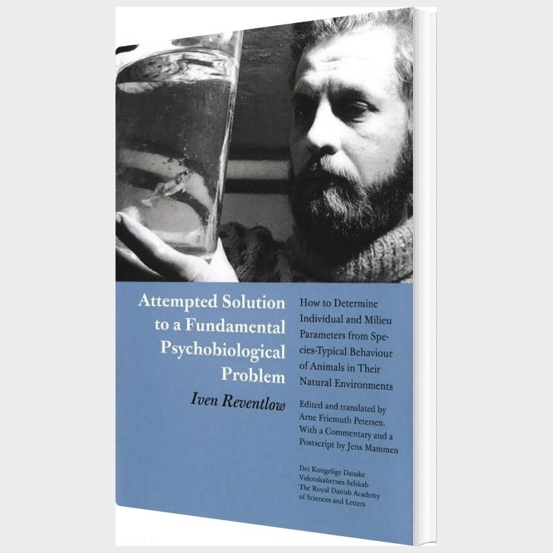 Attempted Solution To A Fundamental Psychobiological Problem - Arne Friemuth Petersen - English Book