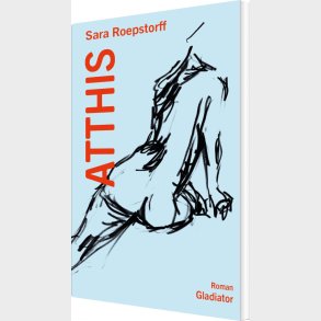 Atthis - Sara Roepstorff - Bog