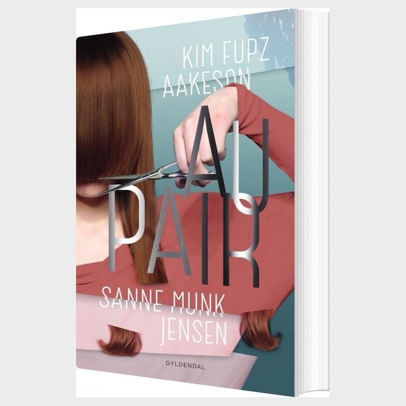 Au Pair - Kim Fupz Aakeson - Bog