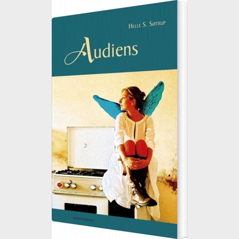 Audiens - Helle S. S�trup - Bog