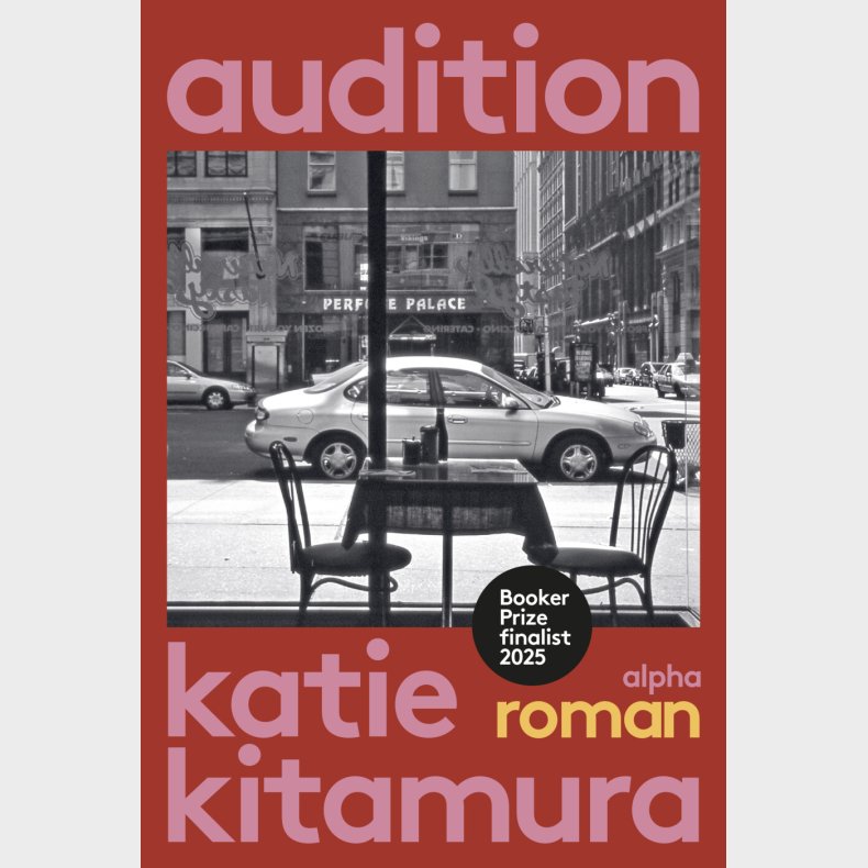 Audition - Katie Kitamura - Bog