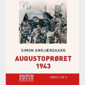 Augustopr�ret 1943 (storskrift) - Simon Kratholm Ankj�rgaard - Bog