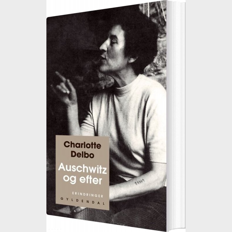 Auschwitz Og Efter - Charlotte Delbo - Bog