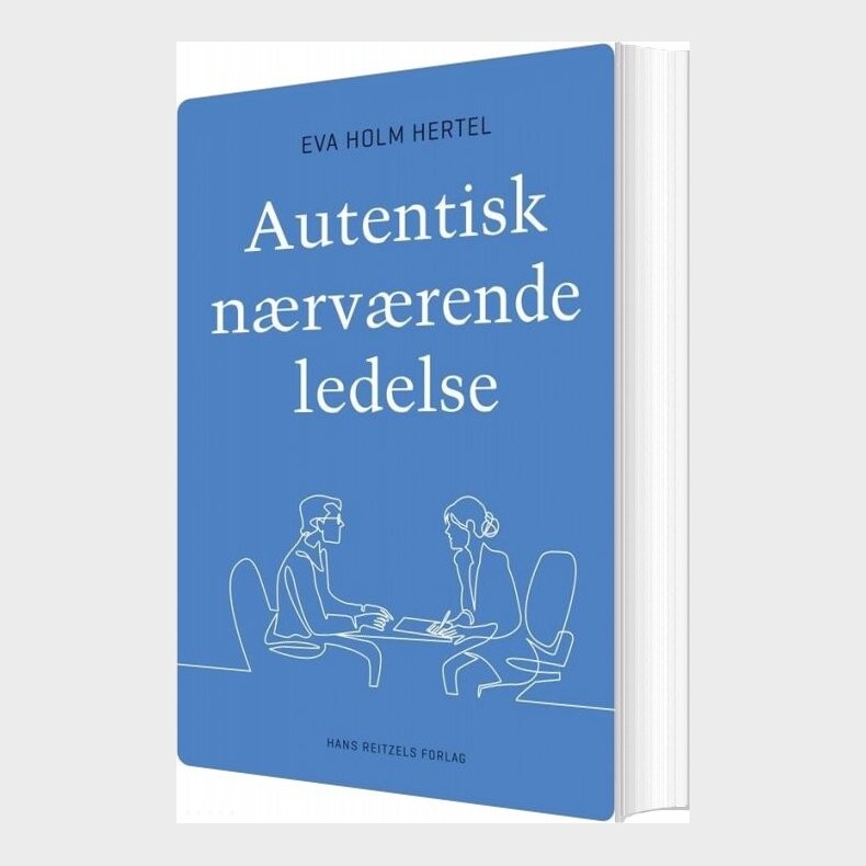 Autentisk N�rv�rende Ledelse - Eva Holm Hertel - Bog