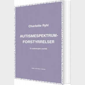 Autismespektrum-forstyrrelser - Charlotte Ryhl - Bog