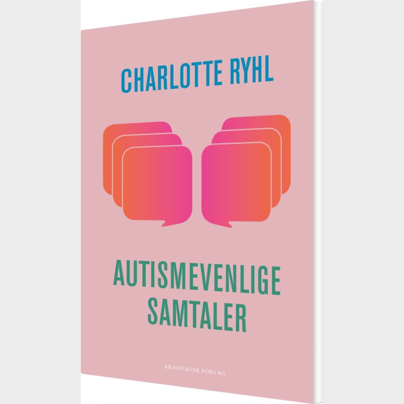 Autismevenlige Samtaler - Charlotte Ryhl - Bog