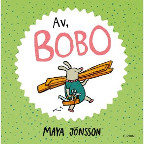Av, Bobo - Maya J�nsson - Bog