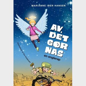 Av, Det G�r Nas. En Englerap - Marianne Iben Hansen - Bog