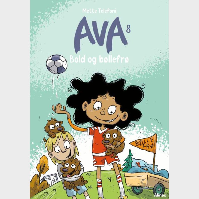 Ava 8, Bold Og B�llefr�, Bl� L�seklub - Mette Telefoni - Bog