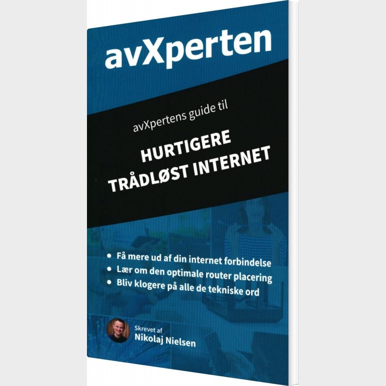 Avxpertens Guide Til Hurtigere Tr�dl�st Internet - Nikolaj Nielsen - Bog