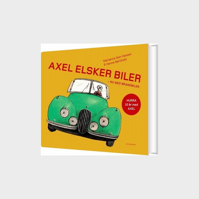 Axel Elsker Biler - Hanne Bartholin - Bog