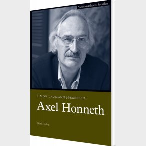 Axel Honneth - Simon Laumann J�rgensen - Bog