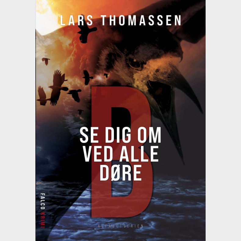 B - Se Dig Om Ved Alle D�re - Lars Thomassen - Bog